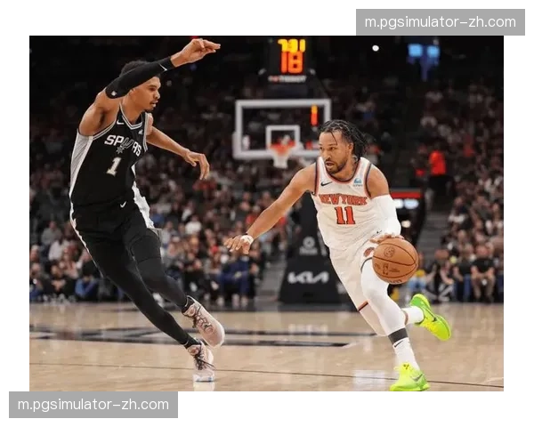 马刺尼克斯比赛胜负关键 取决于临场发挥和核心球星带队能力